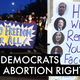 Can Democrats Save A Woman’s Right To Choose An Abortion?